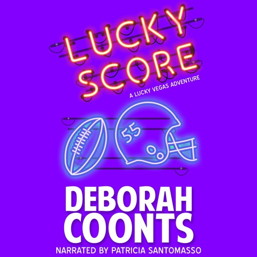 Lucky Score, Deborah Coonts