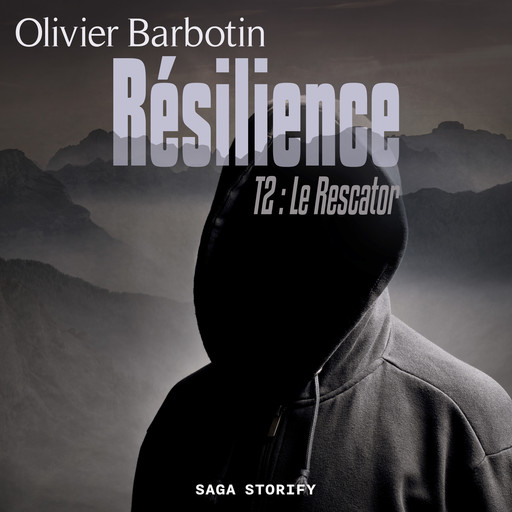 Résilience, T2 : Le Rescator, Olivier Barbotin