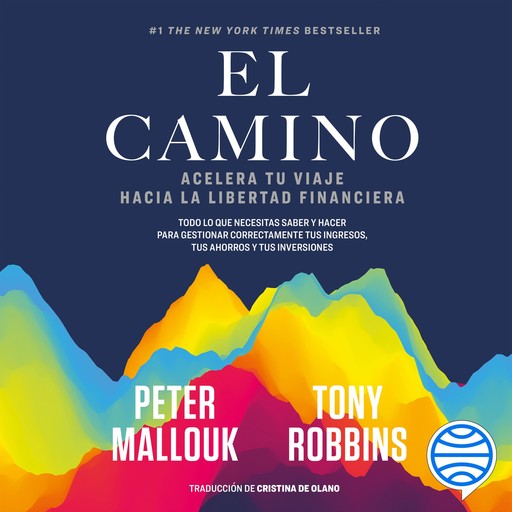 El camino, Tony Robbins y Peter Mallouk