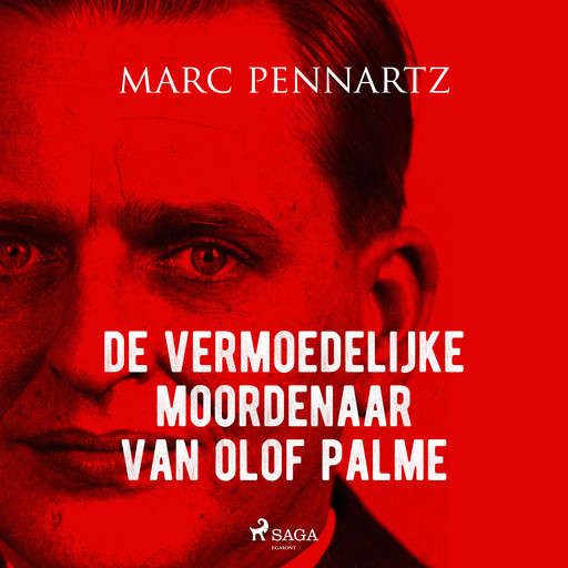 De vermoedelijke moordenaar van Olof Palme, Marc Pennartz