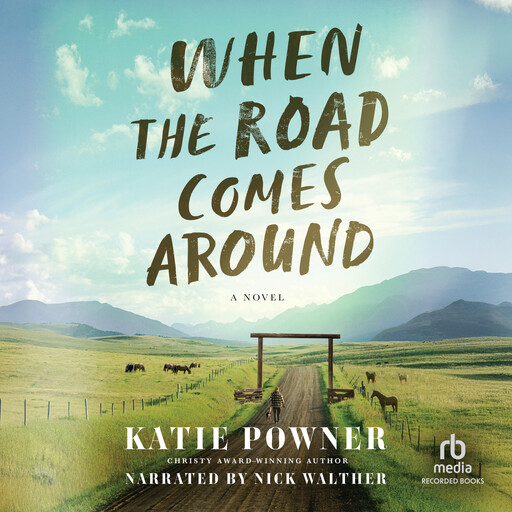 When the Road Comes Around, Katie Powner