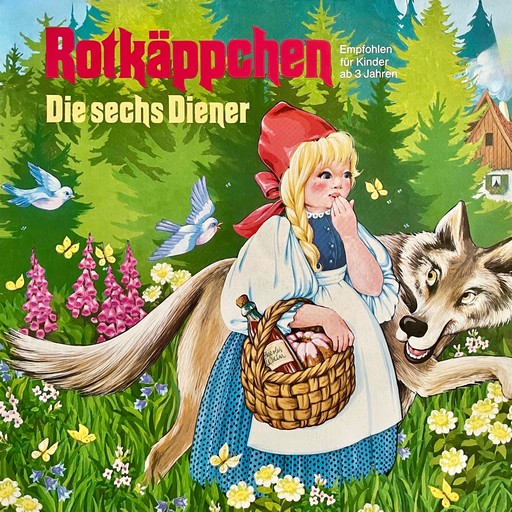 Gebrüder Grimm - Rotkäppchen / Die sechs Diener, Gebrüder Grimm, Konrad Halver