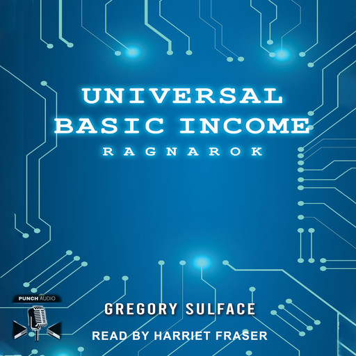 Universal Basic Income, Gregory Sulface