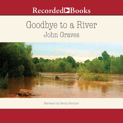 Goodbye to a River, John Graves