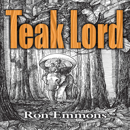 Teak Lord, Ron Emmons