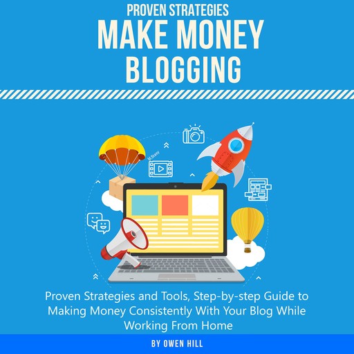 Make Money Blogging, Owen Hill