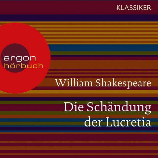 Die Schändung der Lucretia (Ungekürzte Lesung), William Shakespeare