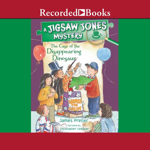 The Case of the Disappearing Dinosaur, James Preller