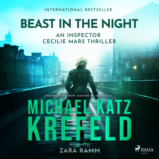 Beast in the Night - An Inspector Cecilie Mars Thriller, Michael Katz Krefeld