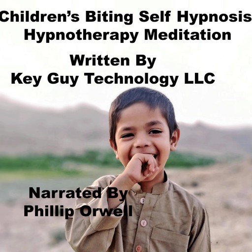 Children Nail Biting Self Hypnosis Hypnotherapy Meditation, Key Guy Technology LLC