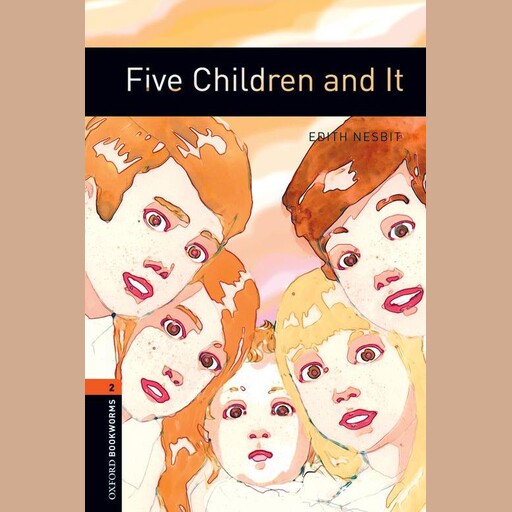 Five Children and it, Edith Nesbit, Diane Mowat
