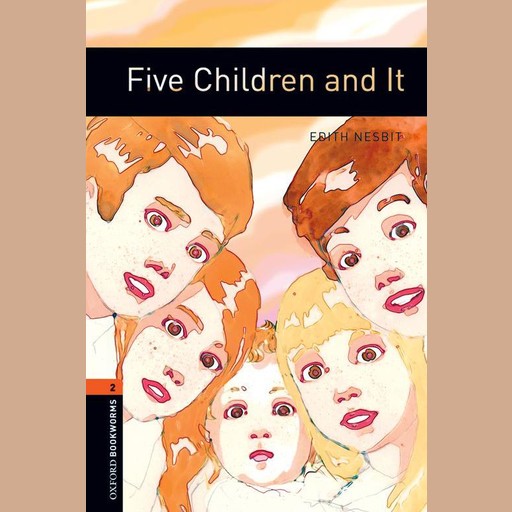 Five Children and it, Edith Nesbit, Diane Mowat