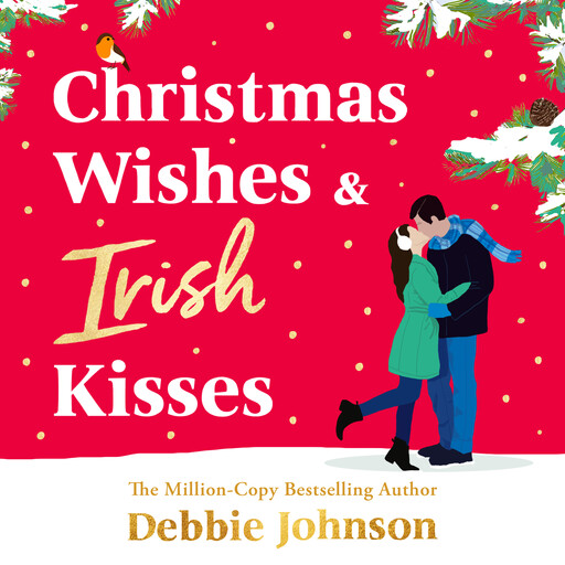 Christmas Wishes and Irish Kisses, Debbie Johnson