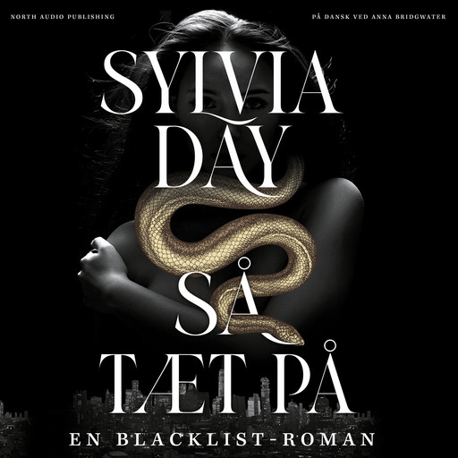 Så tæt på, Sylvia Day