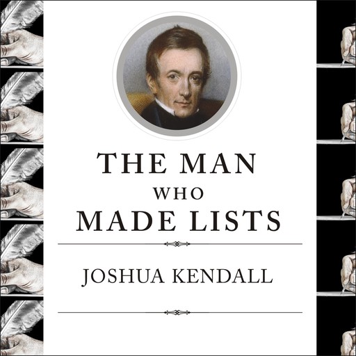 The Man Who Made Lists, Joshua Kendall