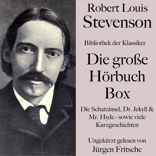 Robert Louis Stevenson: Die große Hörbuch Box., Robert Louis Stevenson