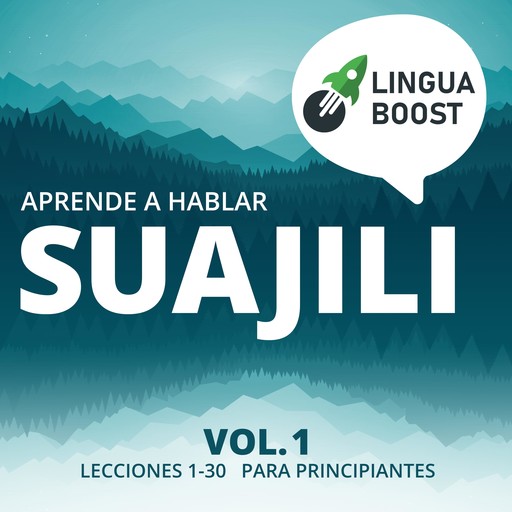 Aprende a hablar suajili Vol. 1, LinguaBoost