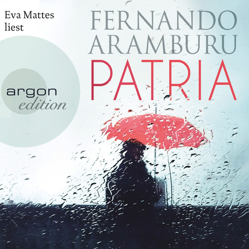 Patria (Gekürzte Lesung), Fernando Aramburu