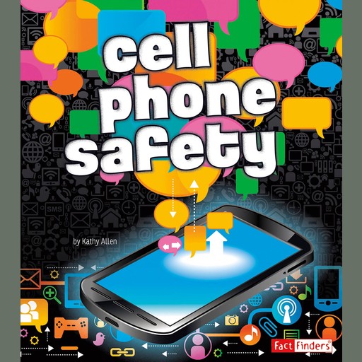 Cell Phone Safety, Kathy Allen