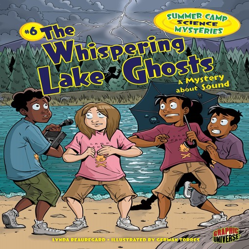 The Whispering Lake Ghosts, Lynda Beauregard