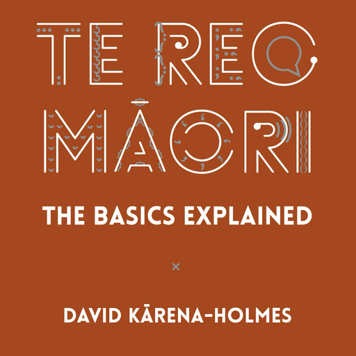 Te Reo Māori, David KĀrena-Holmes