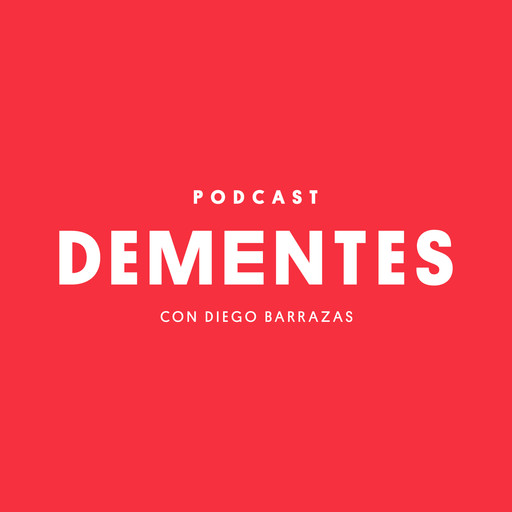 Trailer DEMENTES 2020, Diego Barrazas