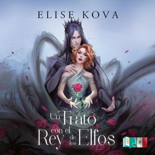 Un trato con el rey de los elfos, Elise Kova