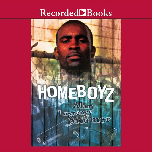 Homeboyz, Alan Lawrence Sitomer