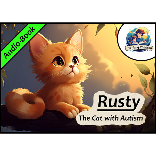 Rusty - The Cat with Autism, Anna Rose