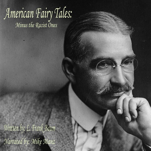 American Fairy Tales, L. Baum