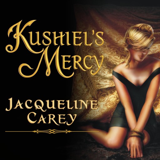 Kushiel's Mercy, Jacqueline Carey