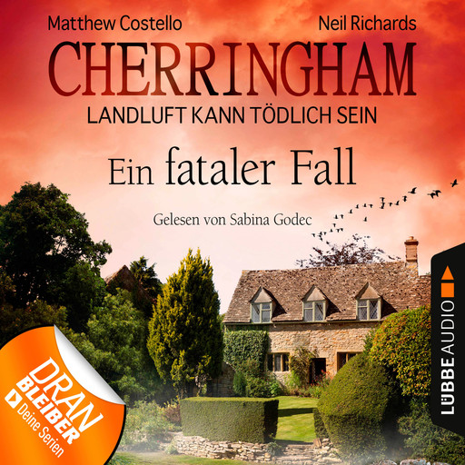 Cherringham - Landluft kann tödlich sein, Folge 15: Ein fataler Fall, Matthew Costello, Neil Richards