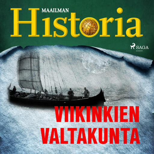 Viikinkien valtakunta, Maailman Historia