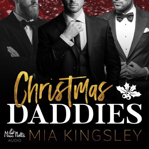 Christmas Daddies, Mia Kingsley