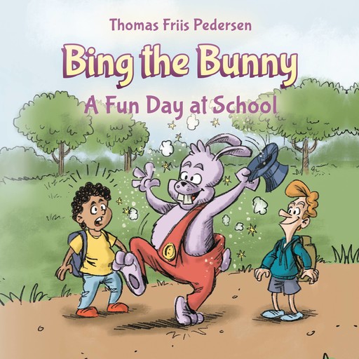Bing the Bunny #2: A Fun Day at School, Thomas Friis Pedersen