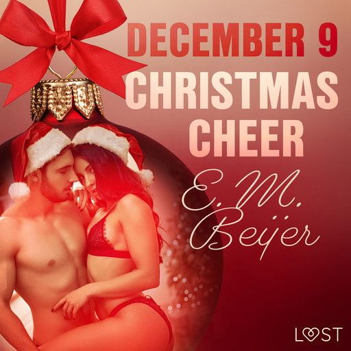 December 9: Christmas Cheer – An Erotic Christmas Calendar, E.M. Beijer