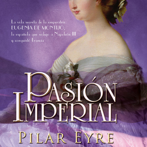 Pasión imperial, Pilar Eyre