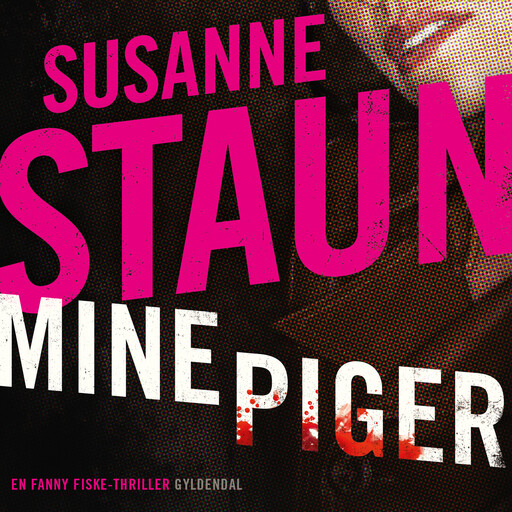 Mine piger, Susanne Staun
