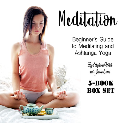 Meditation, Stephanie White, Jessica Evans