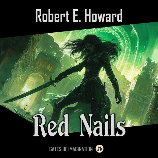 Red Nails, Robert E.Howard