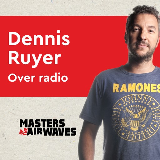 Dennis Ruyer over Radio, Koen van Huijgevoort