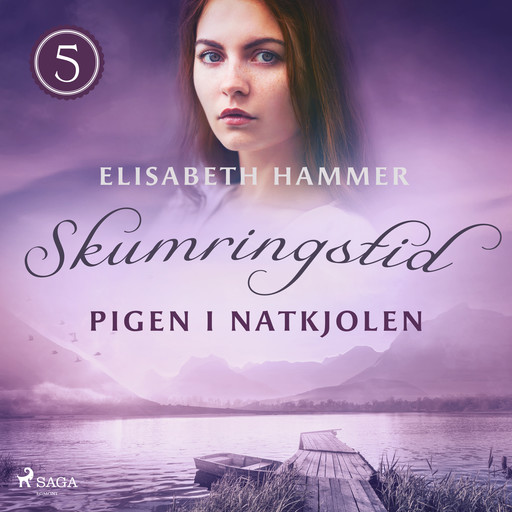 Pigen i natkjolen - Skumringstid 5, Elisabeth Hammer