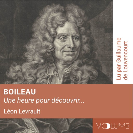 Boileau (1 heure pour découvrir), Léon Levrault