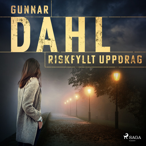 Riskfyllt uppdrag, Gunnar Dahl