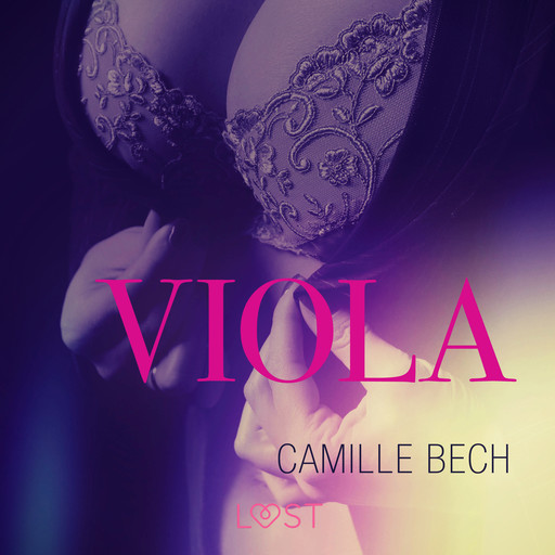Viola – eroottinen novelli, Camille Bech