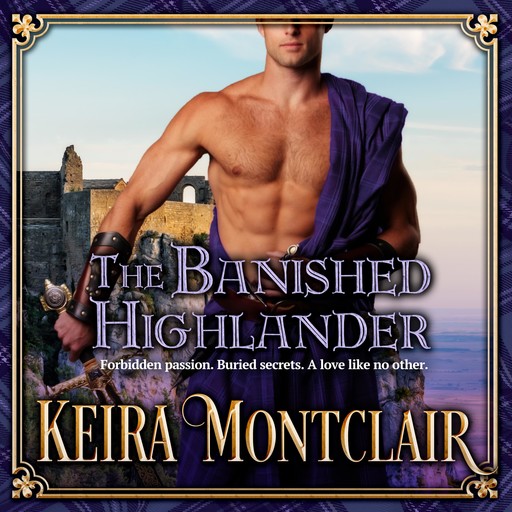 The Banished Highlander, Keira Montclair