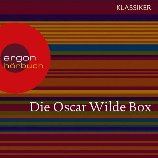 Oscar Wilde - Das Gespenst von Canterville / Die schönsten Märchen / Meistererzählungen / Lord Arthur Saviles Verbrechen (Ungekürzte Lesung), Oscar Wilde