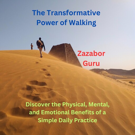 The Transformative Power of Walking, Zazabor Guru