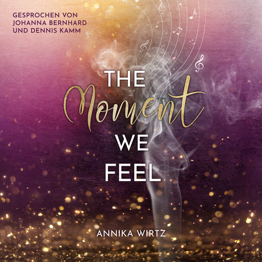 The Moment we Feel, Annika Wirtz