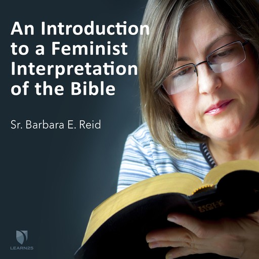An Introduction to a Feminist Interpretation of the Bible, Barbara E.Reid